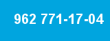 962 771-17-04